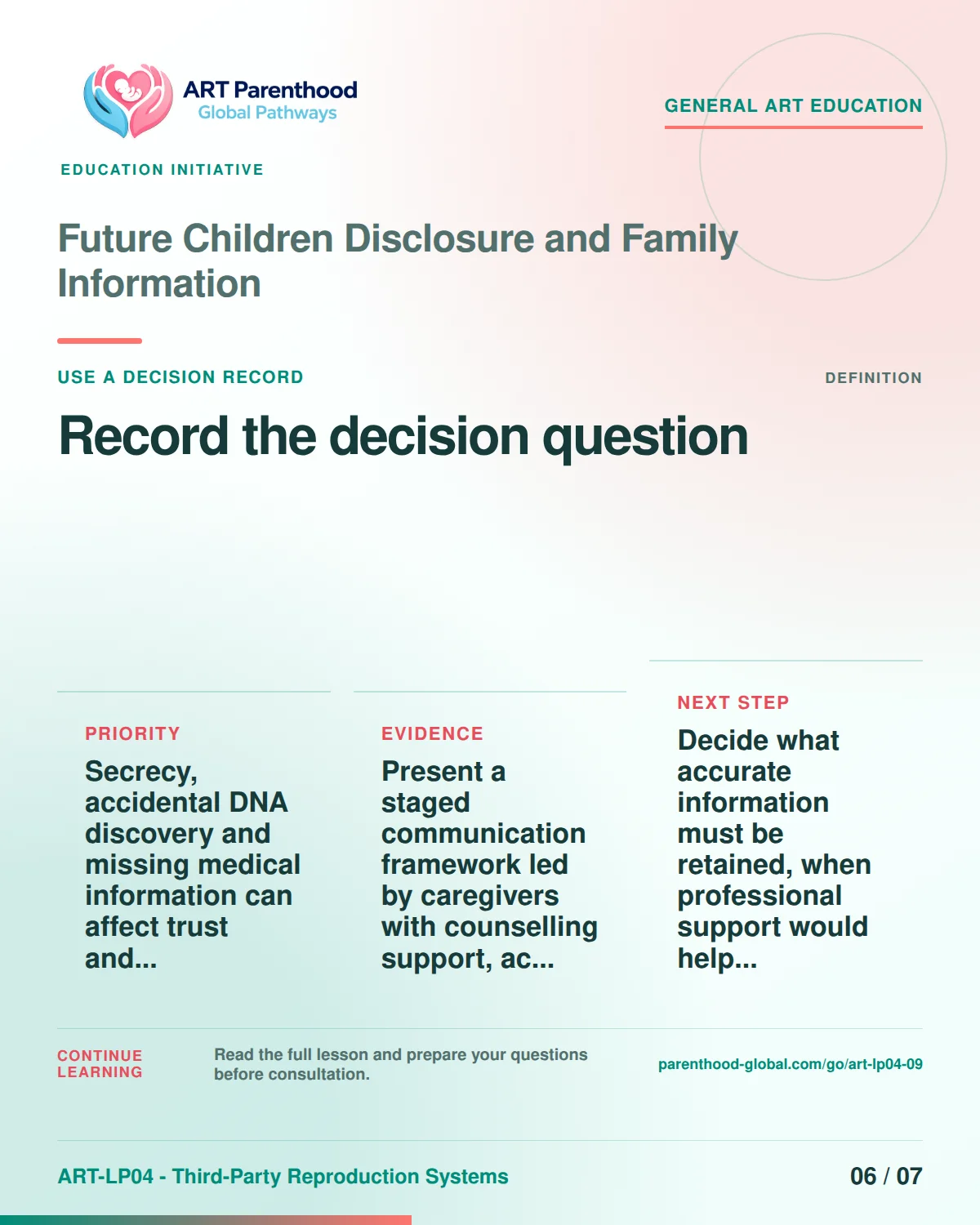 Slide 6 of ART-LP04-09 presents an accessible process map for future children disclosure and family information and its decision boundaries.