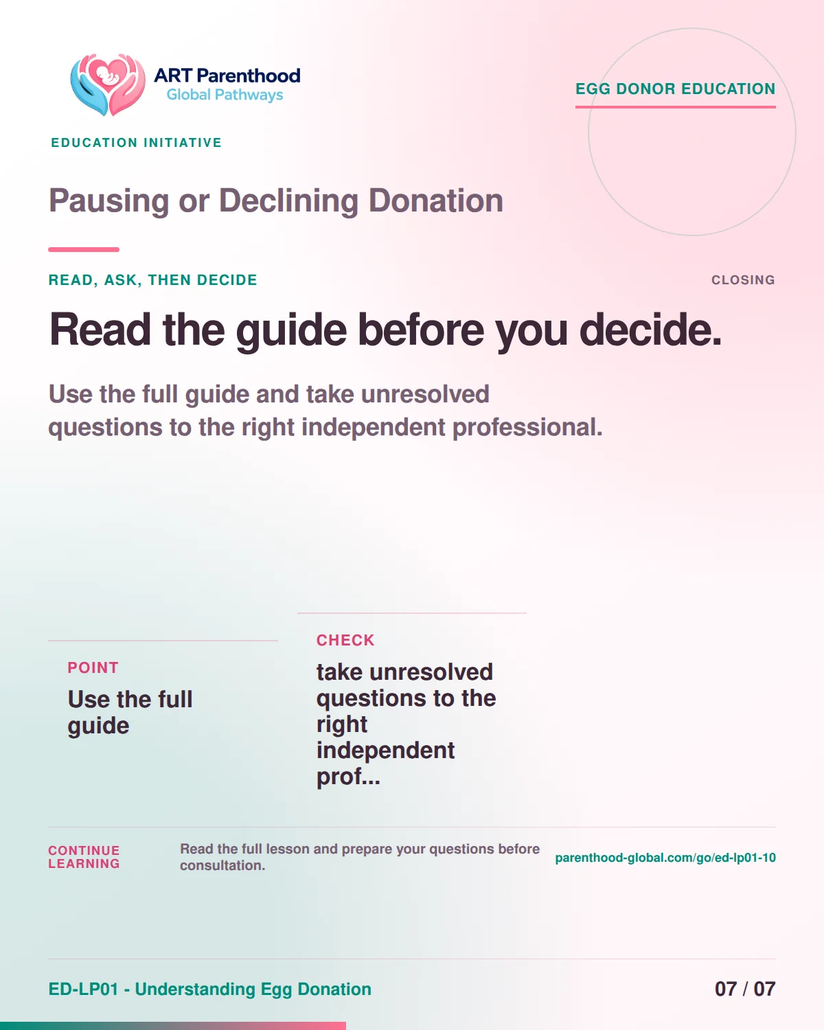 Slide 7 of ED-LP01-10, Read, ask, then decide, showing a prospective egg donor using a calm decision and information process.